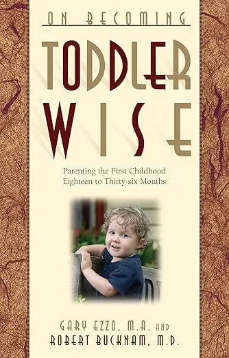 On Becoming Toddler Wise