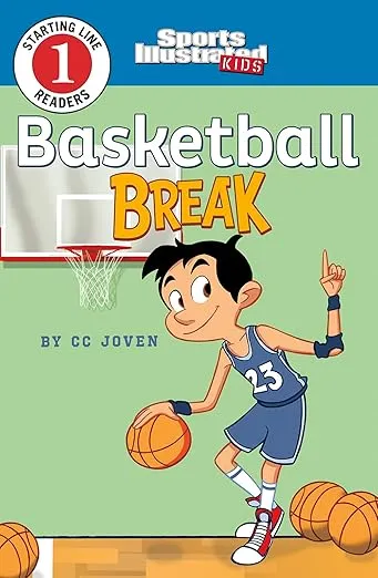 Basketball Break (Sports Illustrated Kids: Starting Line Readers 1)