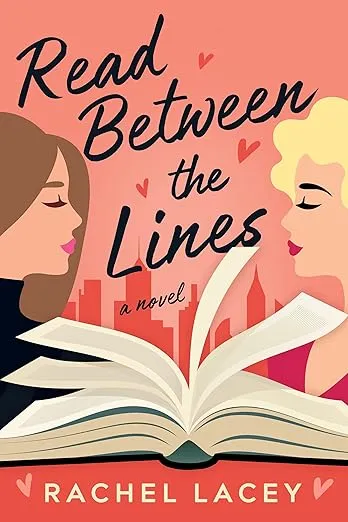Read Between the Lines: A Novel (Ms. Right)