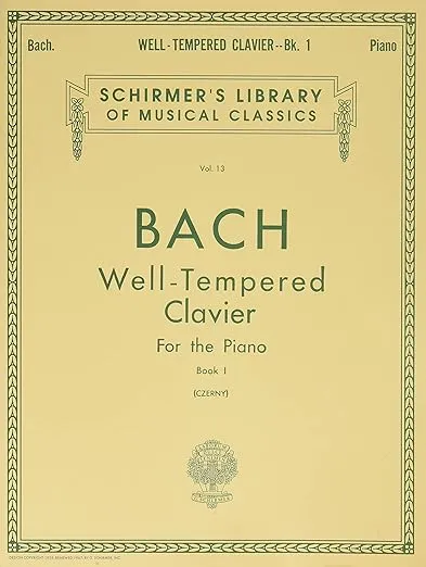 Well Tempered Clavier - Book 1 (Schirmer's Library of Musical Classics Vo. 13)