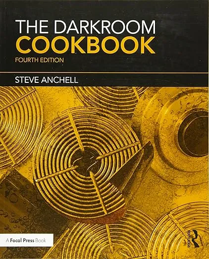 The Darkroom Cookbook (Alternative Process Photography)