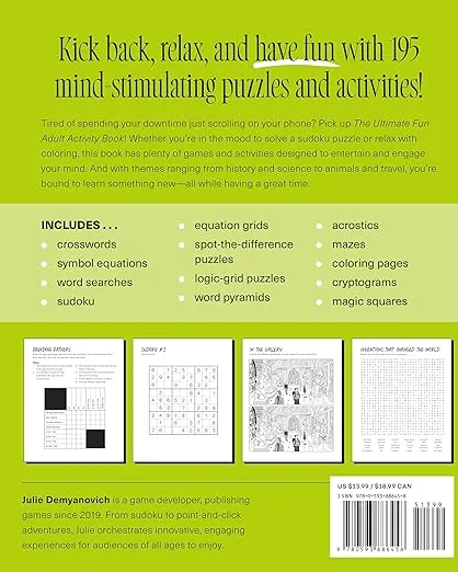 The Ultimate Fun Adult Activity Book: Logic Puzzles, Sudoku, Mazes, Word Searches, Crosswords, Acrostics, Coloring, and More!