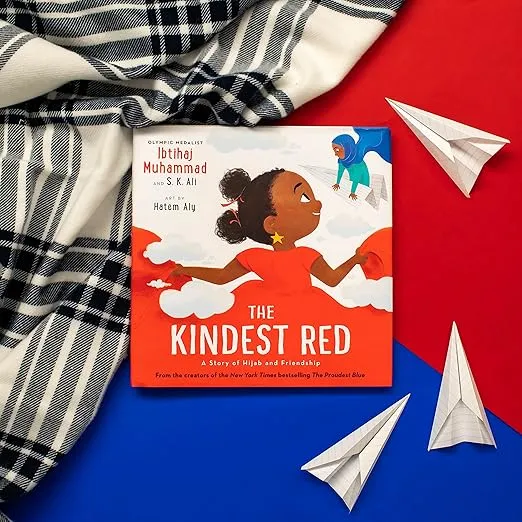 The Kindest Red: A Story of Hijab and Friendship (The Proudest Blue, 2)
