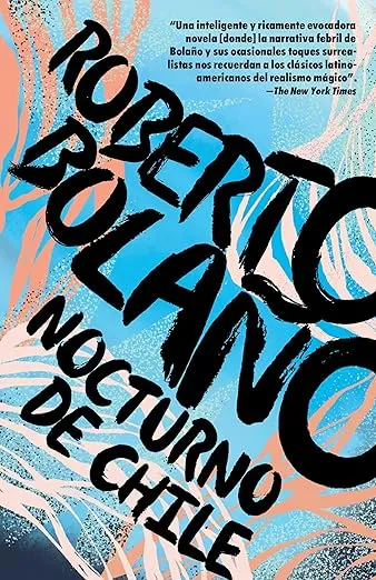 Nocturno de Chile/ By Night in Chile (Spanish Edition)