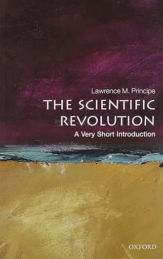 Scientific Revolution: A Very Short Introduction