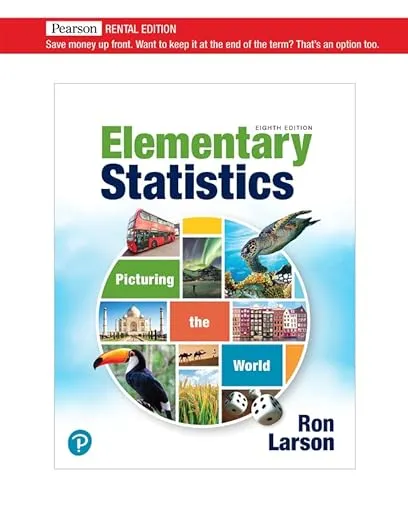 Elementary Statistics: Picturing the World [RENTAL EDITION]