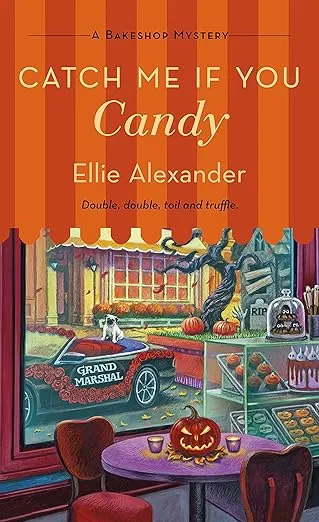 Catch Me If You Candy: A Bakeshop Mystery (A Bakeshop Mystery, 17)