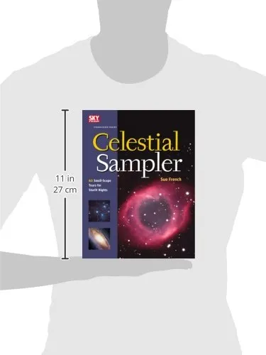 Celestial Sampler: 60 Small-Scope Tours for Starlit Nights (Stargazing)