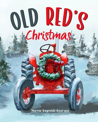 Old Red's Christmas: Old Red gets a chance to help a friend! (Old Red's Adventures)