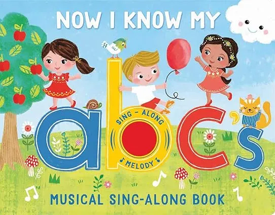 Now I Know My ABC's: Musical Sing-Along Sound Book with Interactive Button for Toddlers