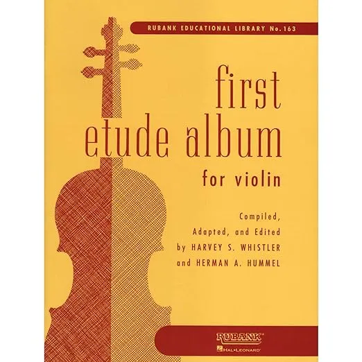 First Etude Album For Violin First Position (Rubank Educational Library, 163)