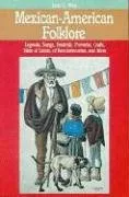 Mexican-American Folklore (American Folklore Series)