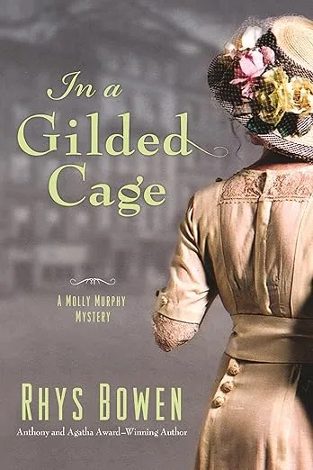 In a Gilded Cage: A Molly Murphy Mystery (Molly Murphy Mysteries, 8)
