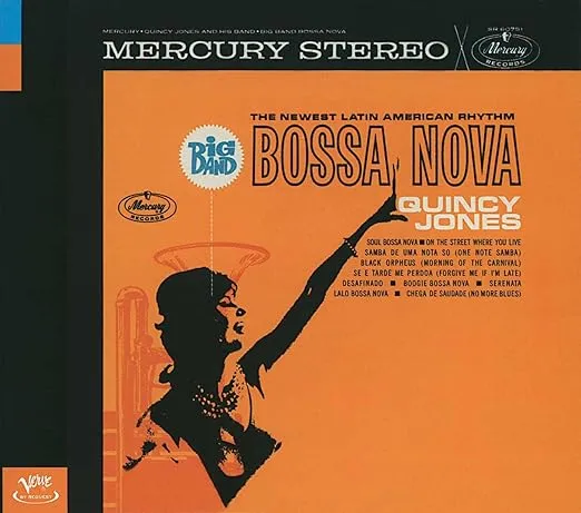 Big Band Bossa Nova: The Newest Latin American Rhythm
