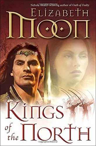 Kings of the North (The Deed of Paksenarrion, 2)