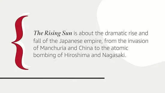 The Rising Sun: The Decline and Fall of the Japanese Empire, 1936-1945 (Modern Library War)