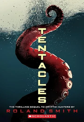 Tentacles (Cryptid Hunters #2)