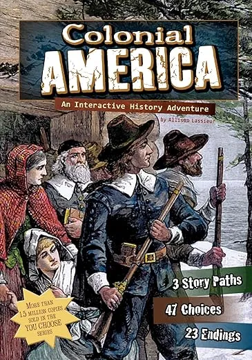 Colonial America (You Choose: Historical Eras)