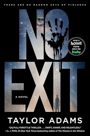 No Exit [TV Tie-in]: A Novel
