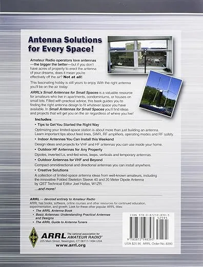 ARRL's Small Antennas for Small Spaces: Projects and Advice for Limited-space Stations