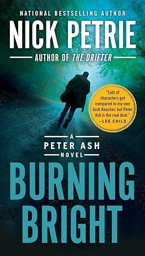 Burning Bright (A Peter Ash Novel)