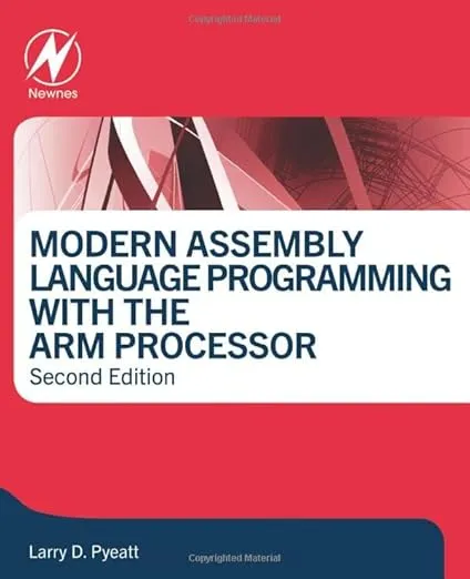 Modern Assembly Language Programming with the ARM Processor