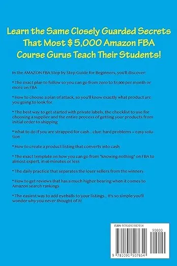 AMAZON FBA: A Beginners Guide To Selling On Amazon, Making Money And Finding Products That Turns Into Cash (Fulfillment by Amazon Business)