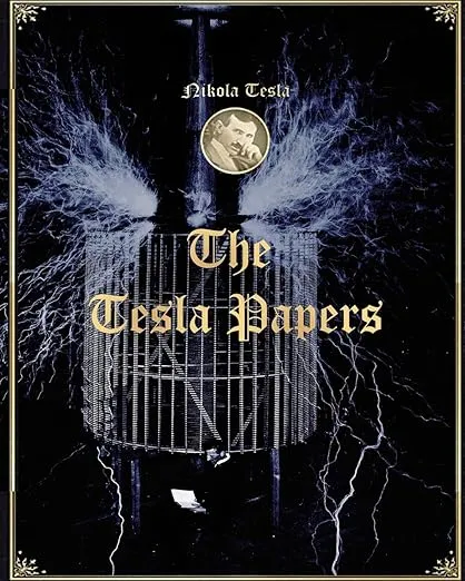 The Tesla Papers
