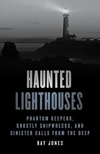 Haunted Lighthouses
