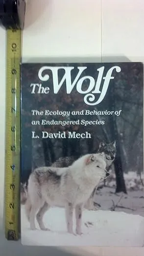 The Wolf: The Ecology and Behavior of an Endangered Species