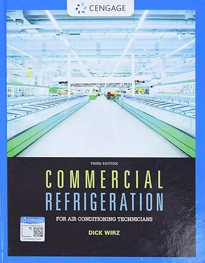Commercial Refrigeration for Air Conditioning Technicians