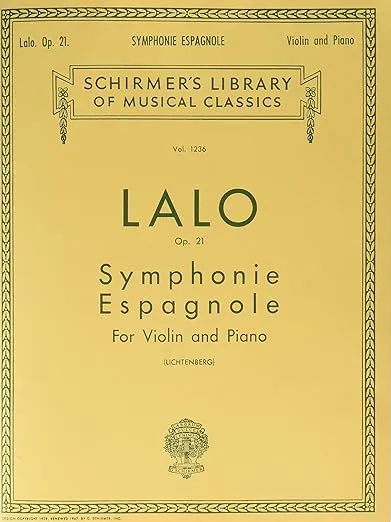 SYMPHONIE ESPAGNOLE OP21 VIOLIN AND PIANO (Schirmer Library of Classics, 1236)