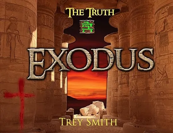Exodus: The Exodus Revelation by Trey Smith (Paperback) (Preflood to Nimrod to Exodus)