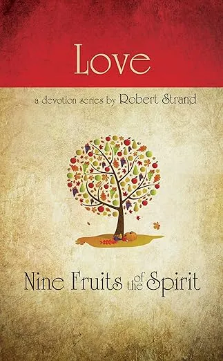 Love (Nine Fruits of the Spirit)