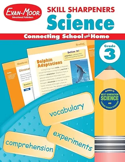 Skill Sharpeners Science, Grade 3: Connecting School and Home, Vocabulary, Experiments, Comprehension