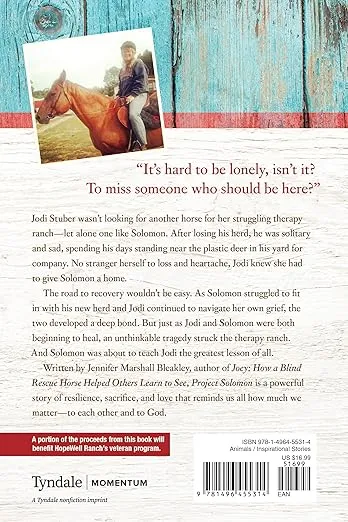 Project Solomon: The True Story of a Lonely Horse Who Found a Home--and Became a Hero