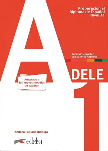 Preparación al DELE A1. Libro del alumno.