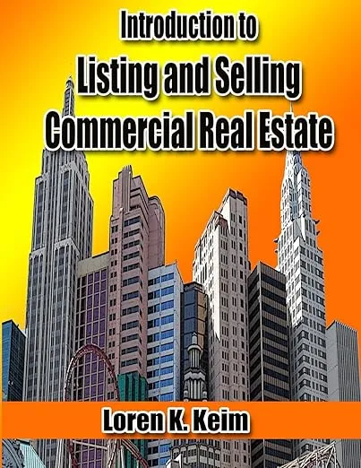 Introduction to Listing and Selling Commercial Real Estate