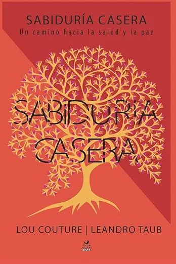 Sabiduría Casera (Spanish Edition)