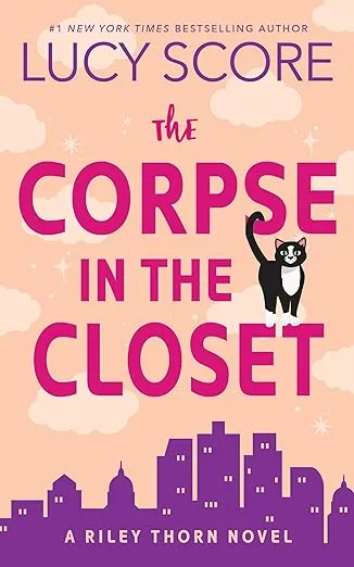 The Corpse in the Closet: A Riley Thorn Novel (Riley Thorn, 2)