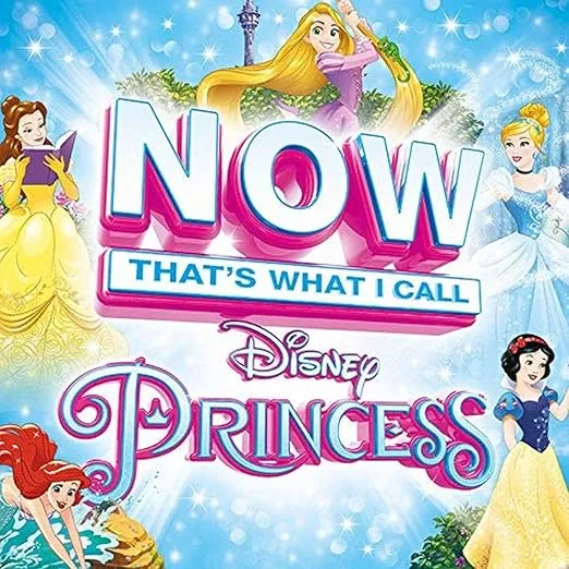 Now That's What I Call Disney Princess