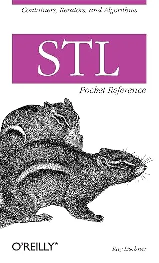STL Pocket Reference: Containers, Iterators, and Algorithms