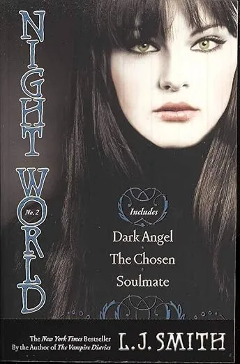 Night World No. 2: Dark Angel; The Chosen; Soulmate (2)