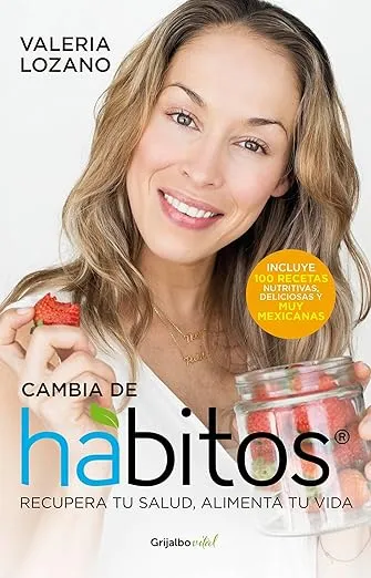 Cambia de hábitos / Change Your Habits (Spanish Edition)